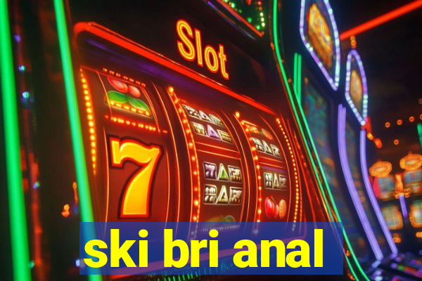 ski bri anal